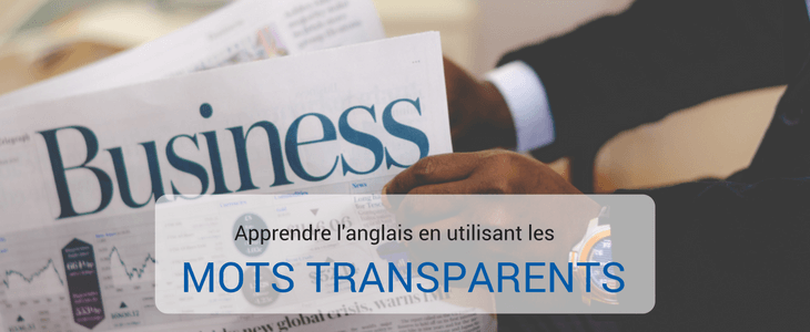 mots transparents en anglais et en français